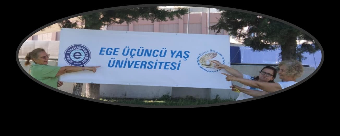 Ege 3. Yaş Üniversitesi